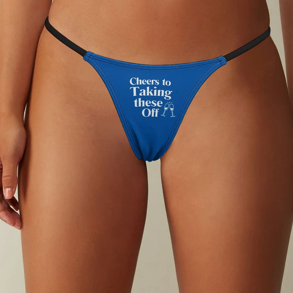 Cheers! Thin Thong