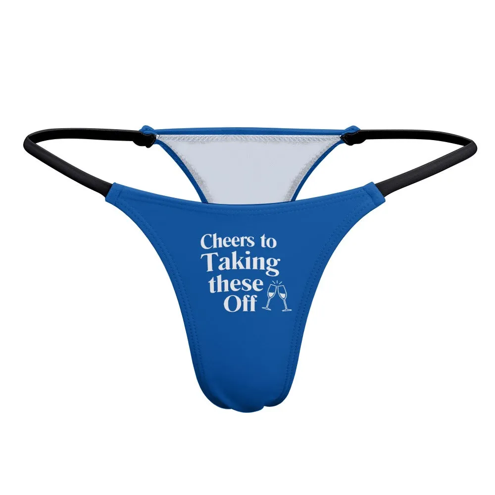 Cheers! Thin Thong