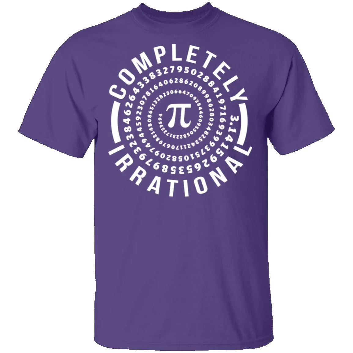 Completely Irrational T-Shirt