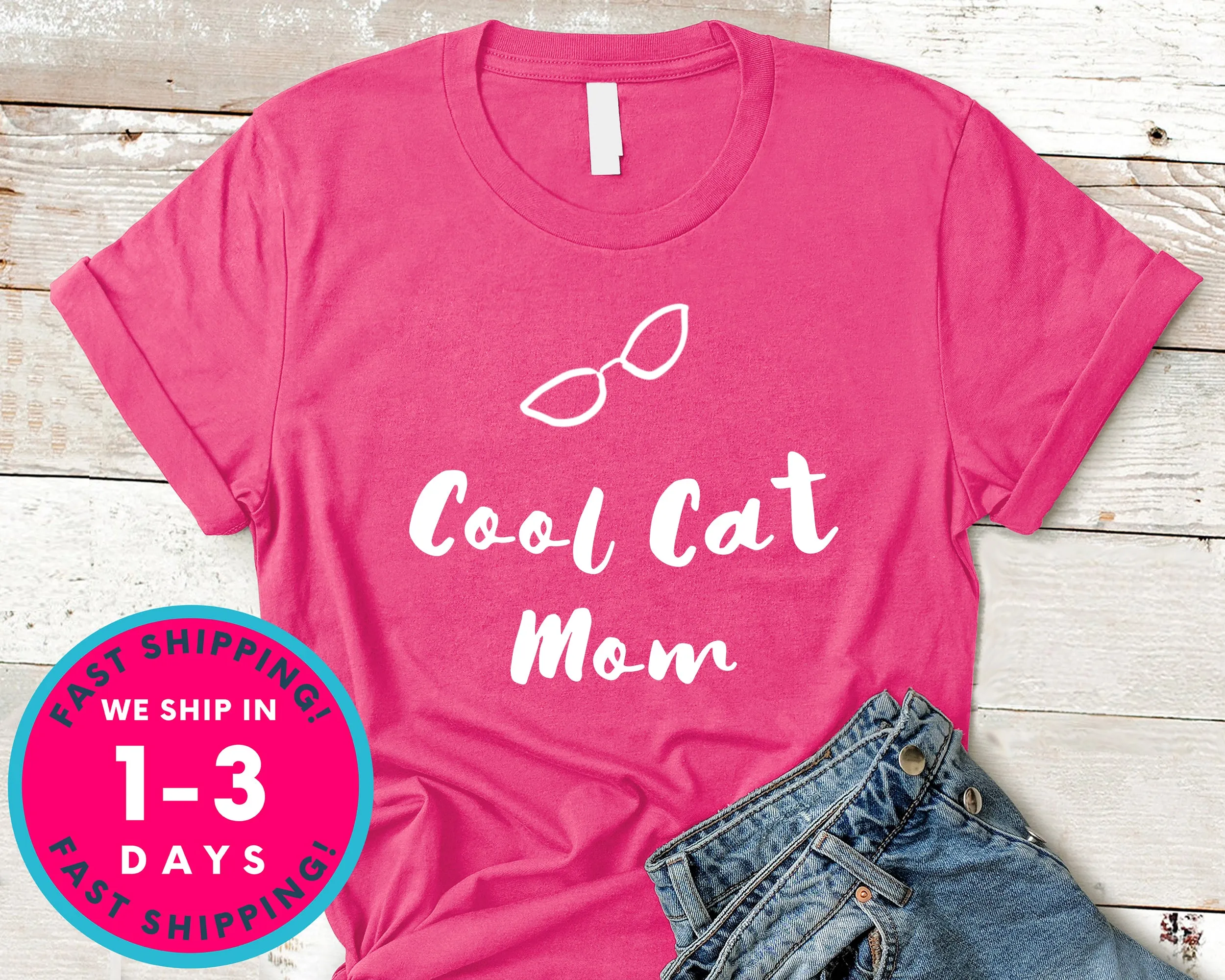 Cool Cat Mom T-Shirt - Animals Shirt