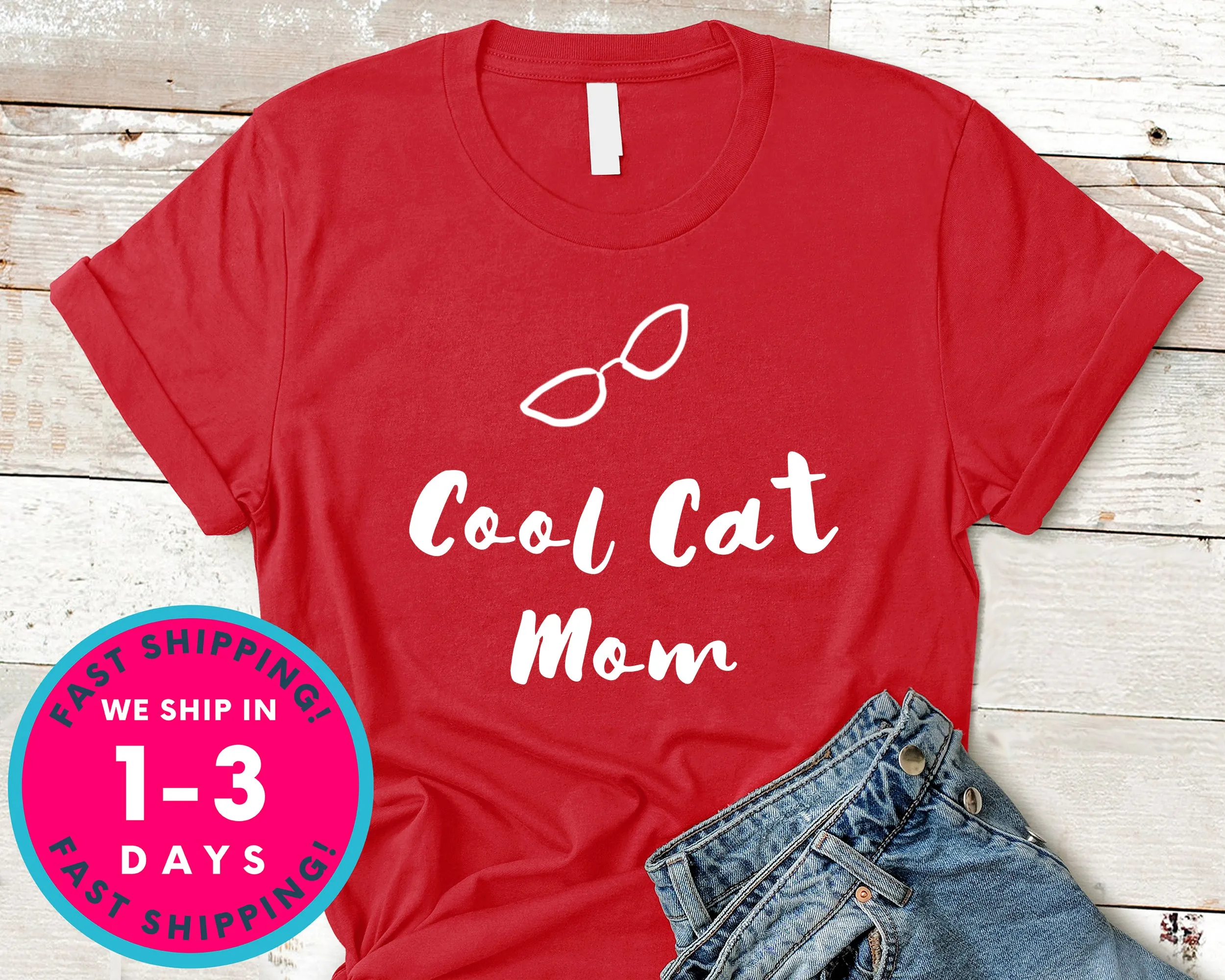 Cool Cat Mom T-Shirt - Animals Shirt