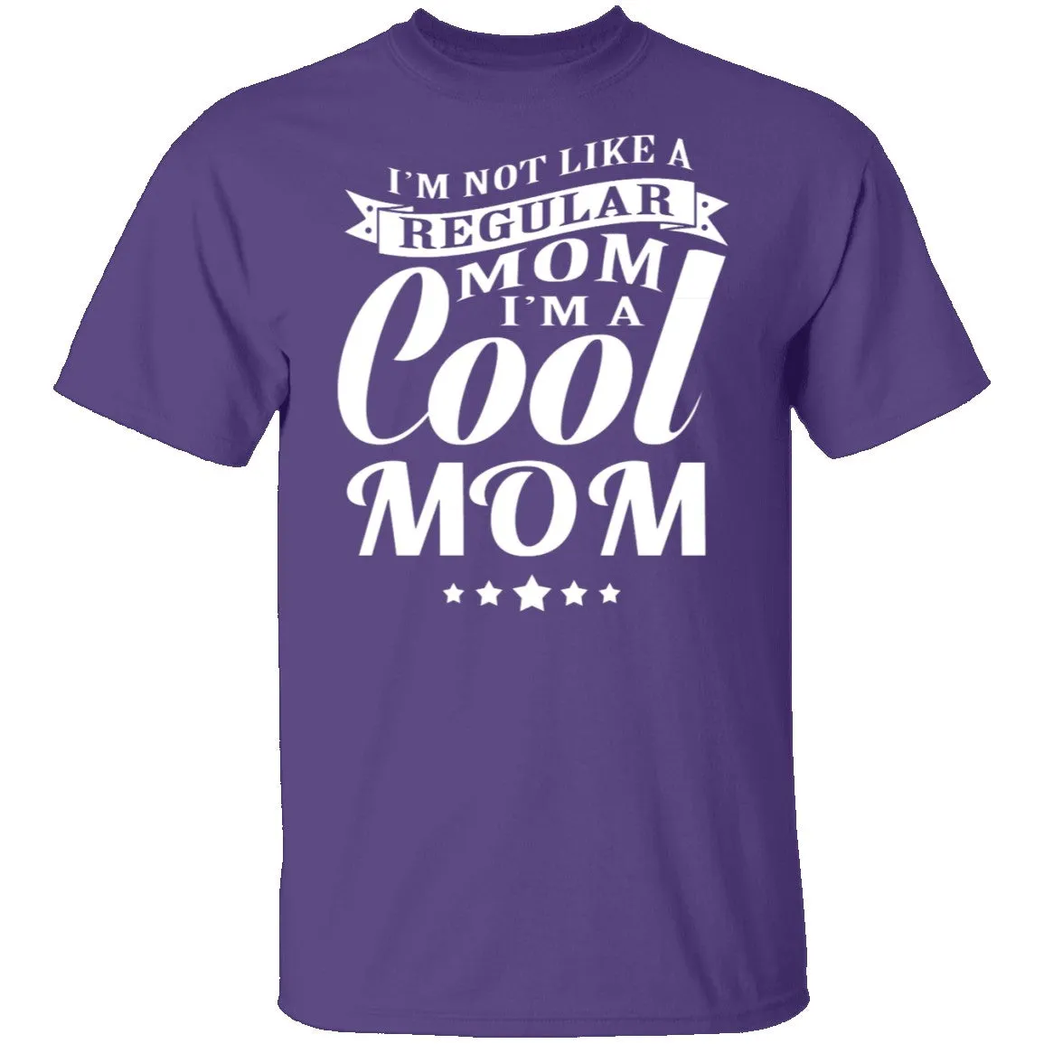 Cool Mom T-Shirt