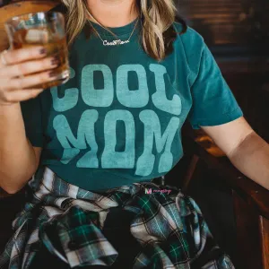 Cool Mom Tee