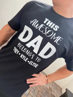 Dad THIS awesome DAD belongs to shirt personalized with kids names