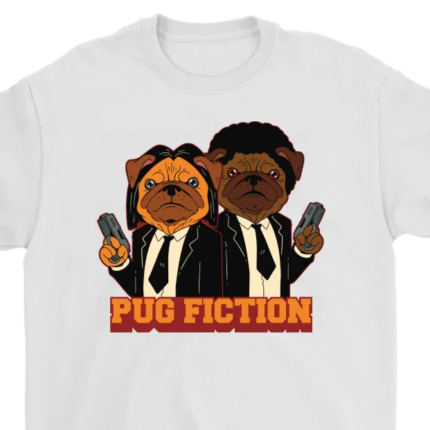 Funny Dog T-shirt, Funny Pug Gift, Pug Fiction Parody Shirt, Funny Pug T-shirt