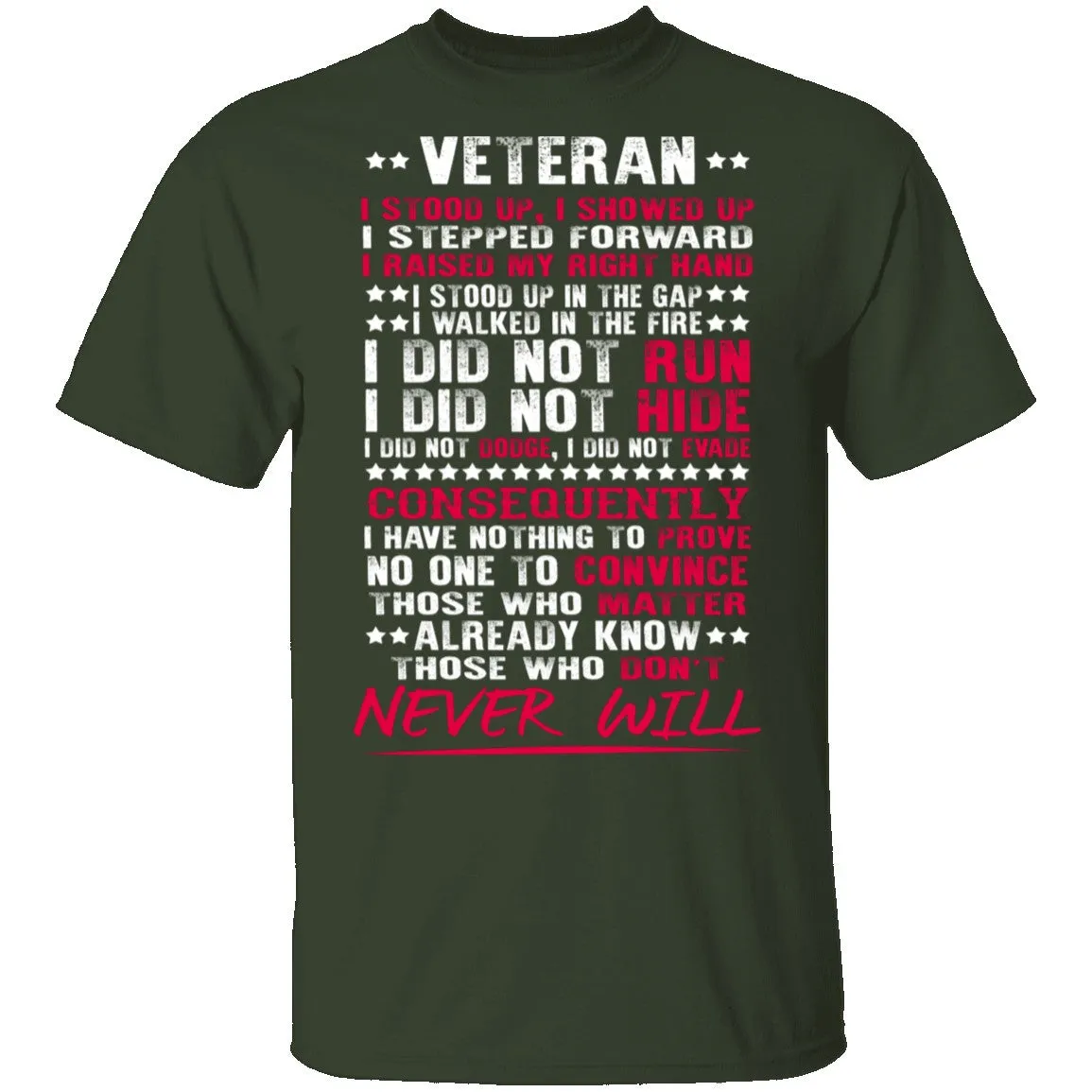 I Stepped Forward T-Shirt