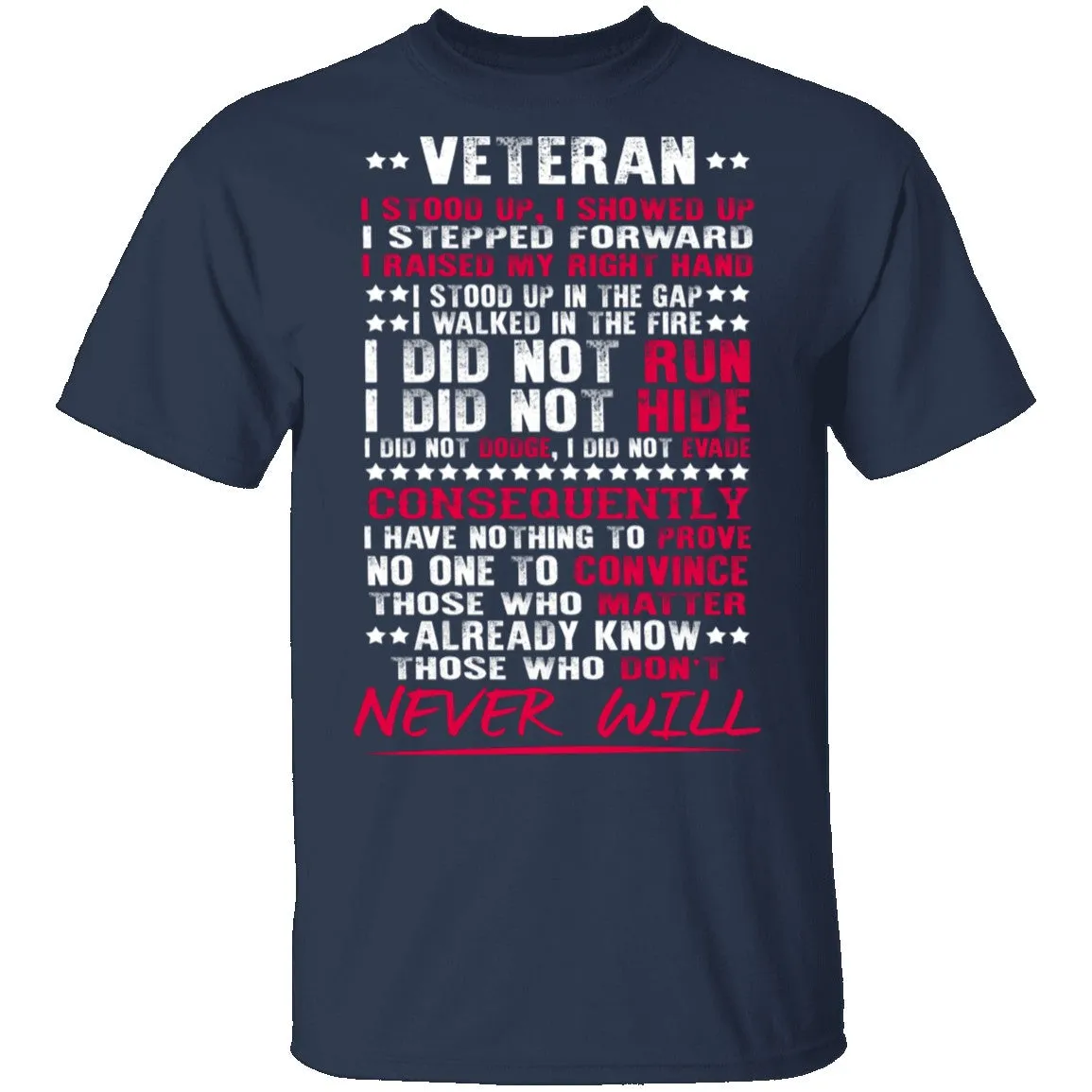 I Stepped Forward T-Shirt