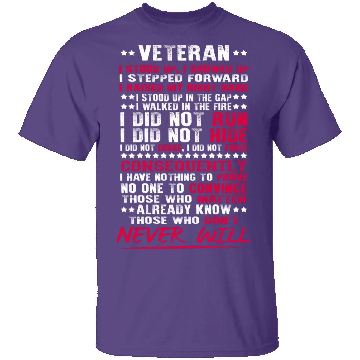 I Stepped Forward T-Shirt