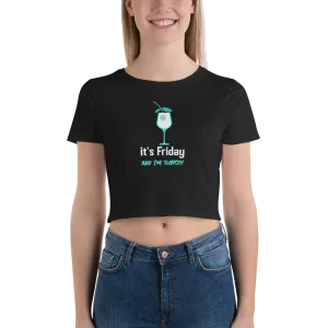 IT'S FRIDAY Women’s Crop Tee