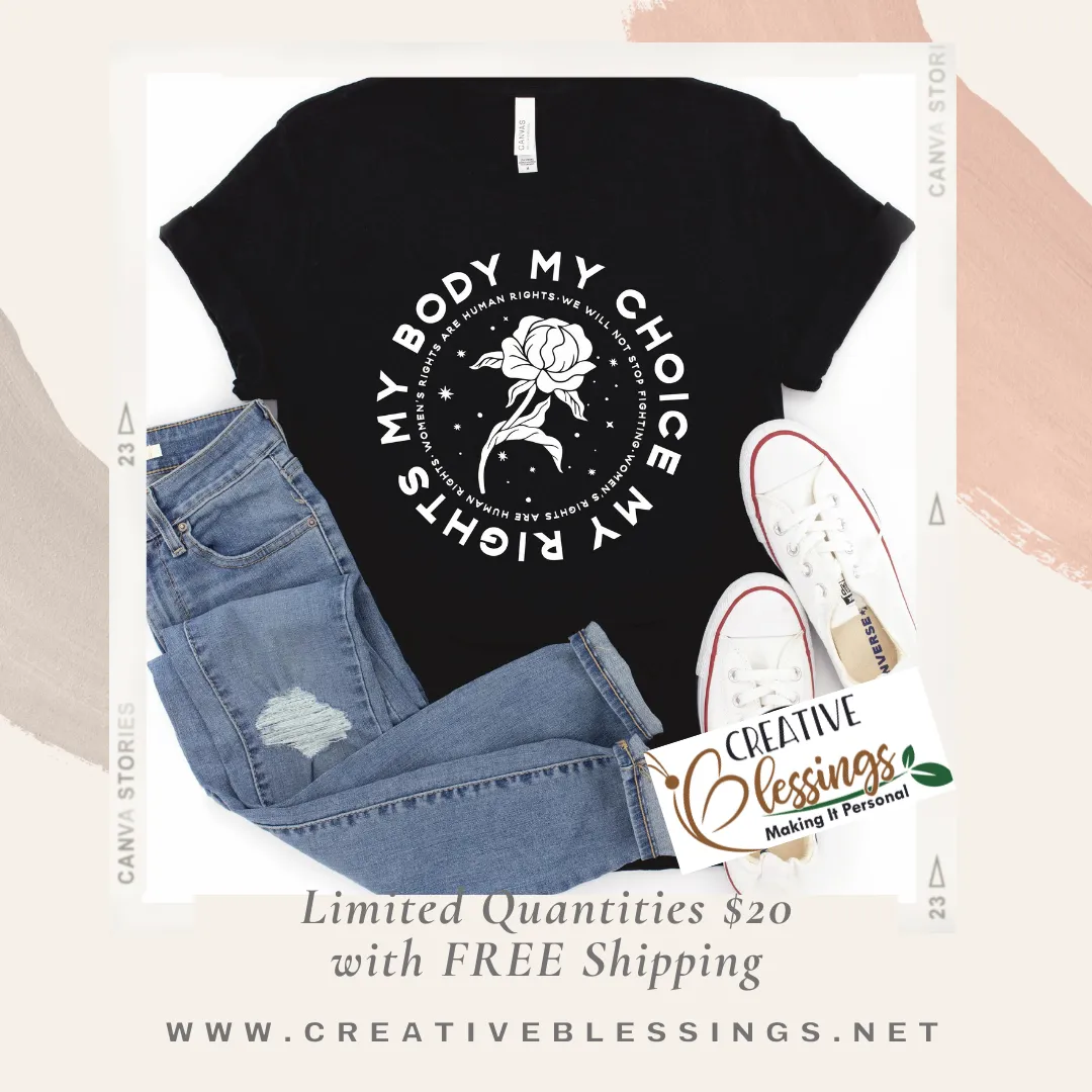 My Body My Choice-Women's Rights