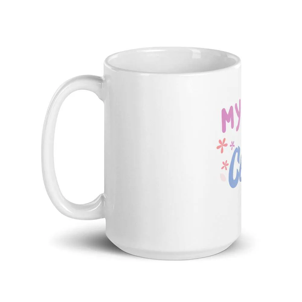 My Mom is Cool mug