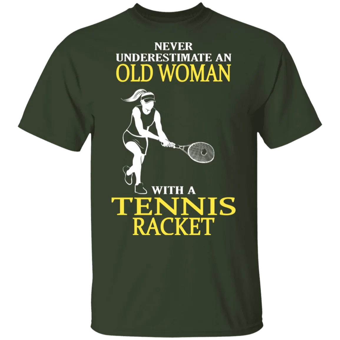 Old Woman With A Tennis Racket T-Shirt