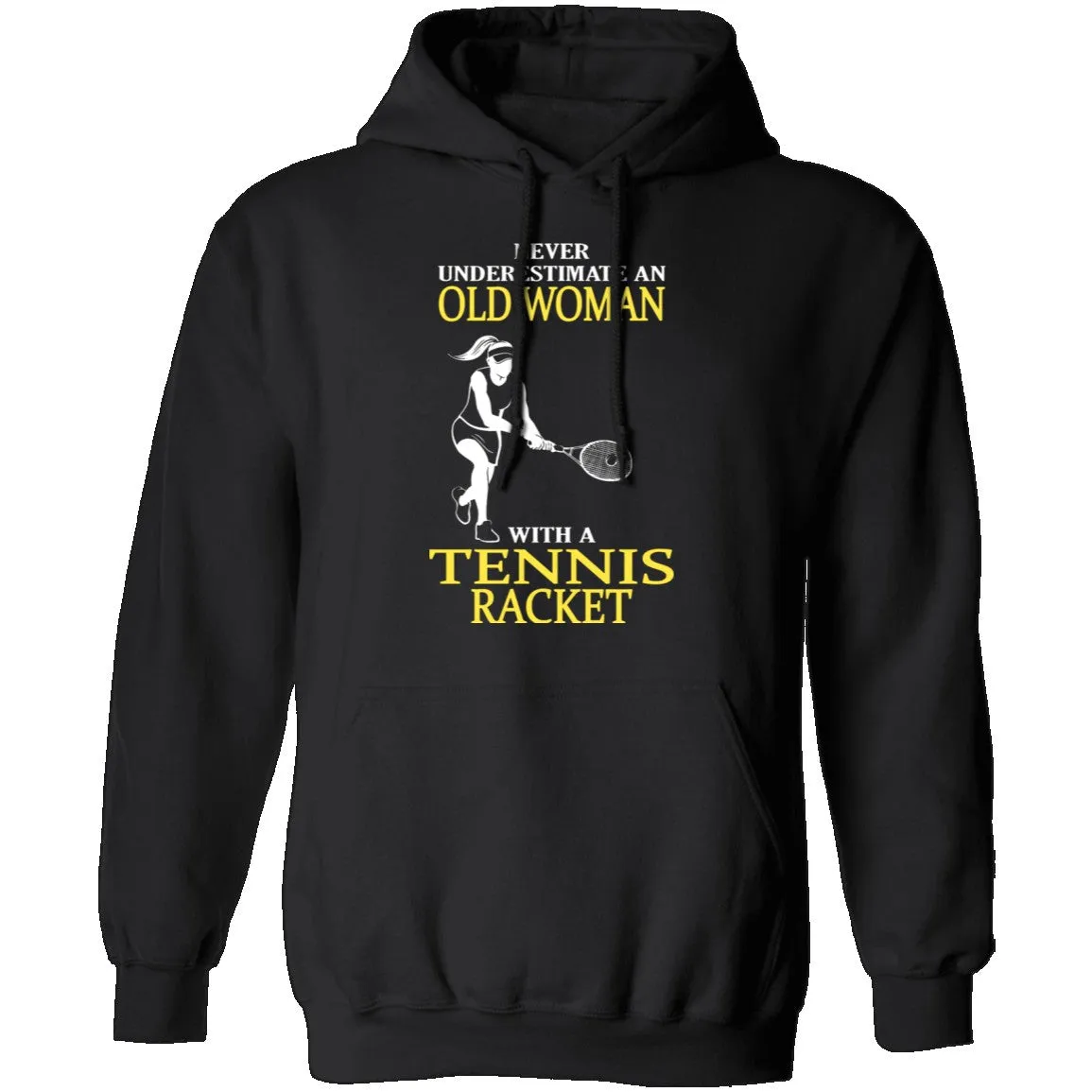 Old Woman With A Tennis Racket T-Shirt