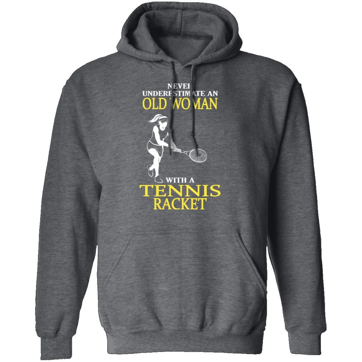 Old Woman With A Tennis Racket T-Shirt