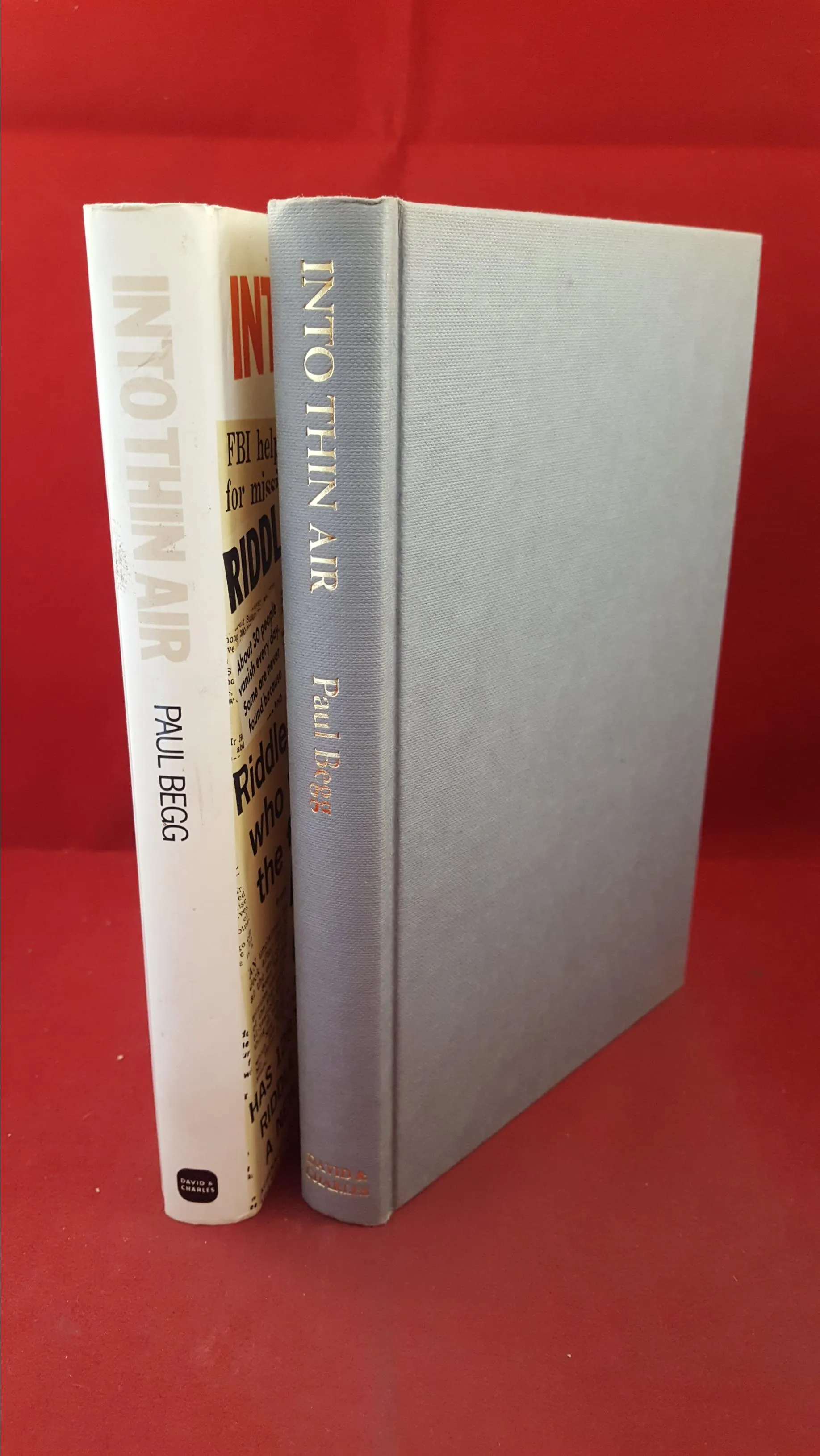 Paul Begg - Into Thin Air, People Who Disappear, David & Charles, 1979, First Edition
