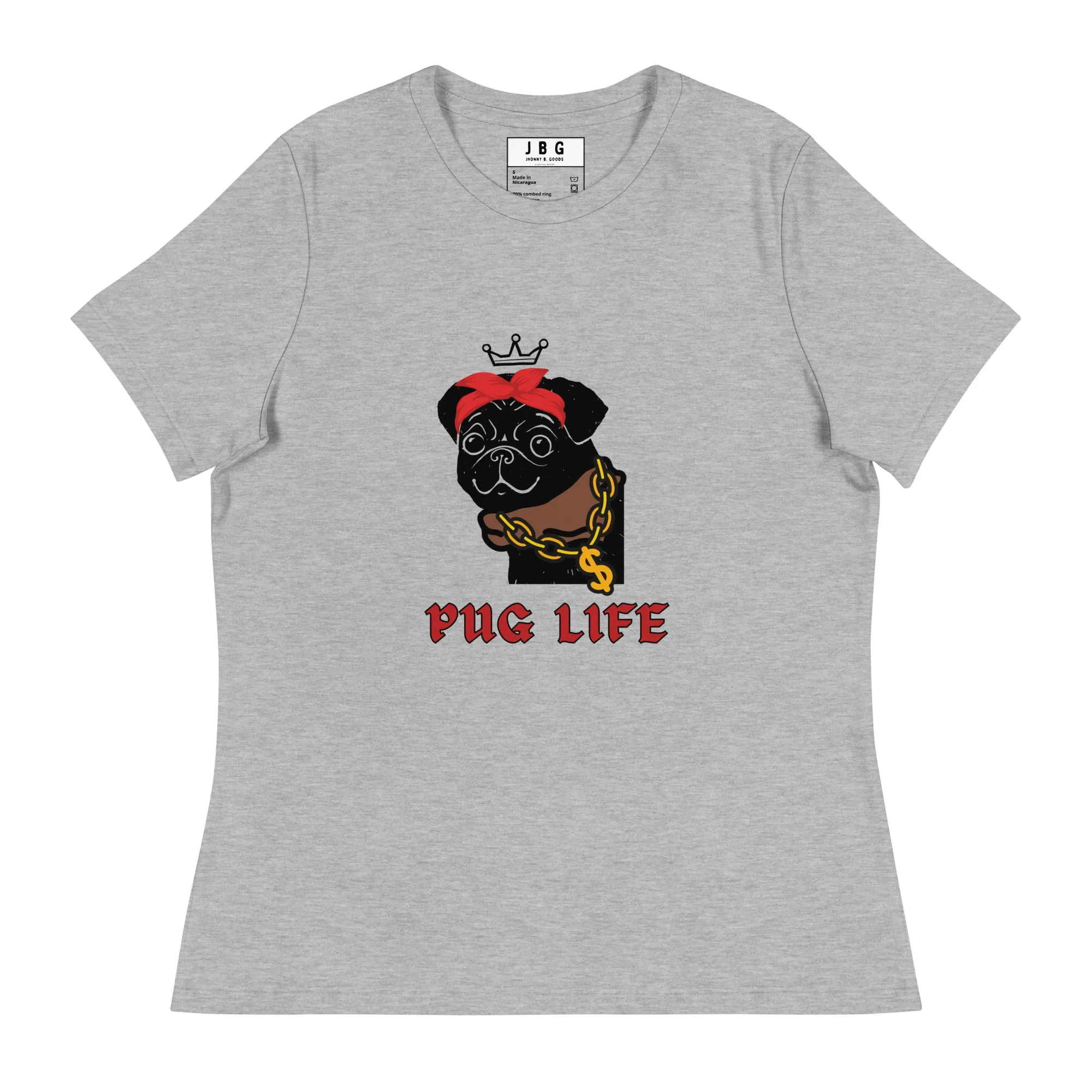Pug Life Women's Relaxed T-Shirt
