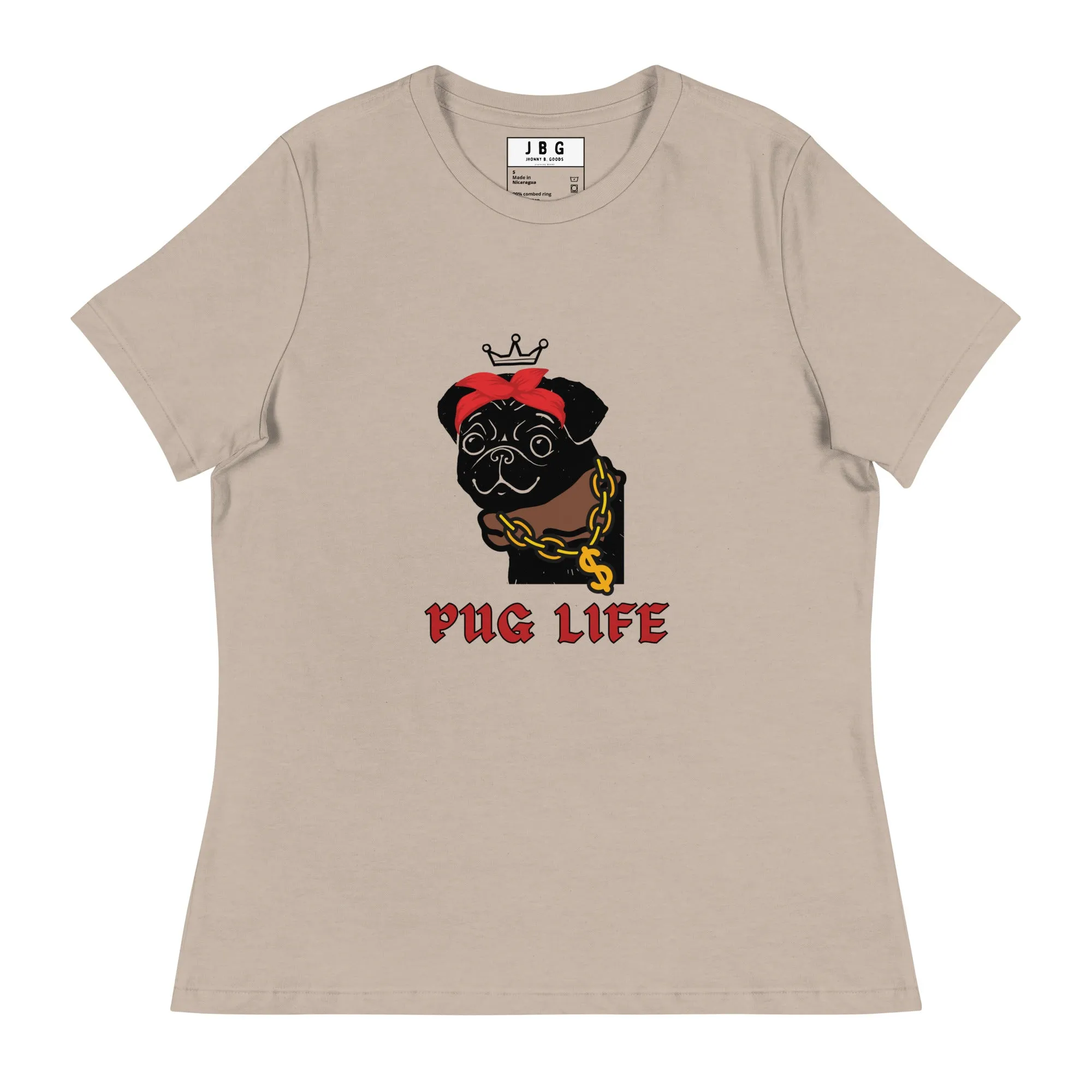Pug Life Women's Relaxed T-Shirt