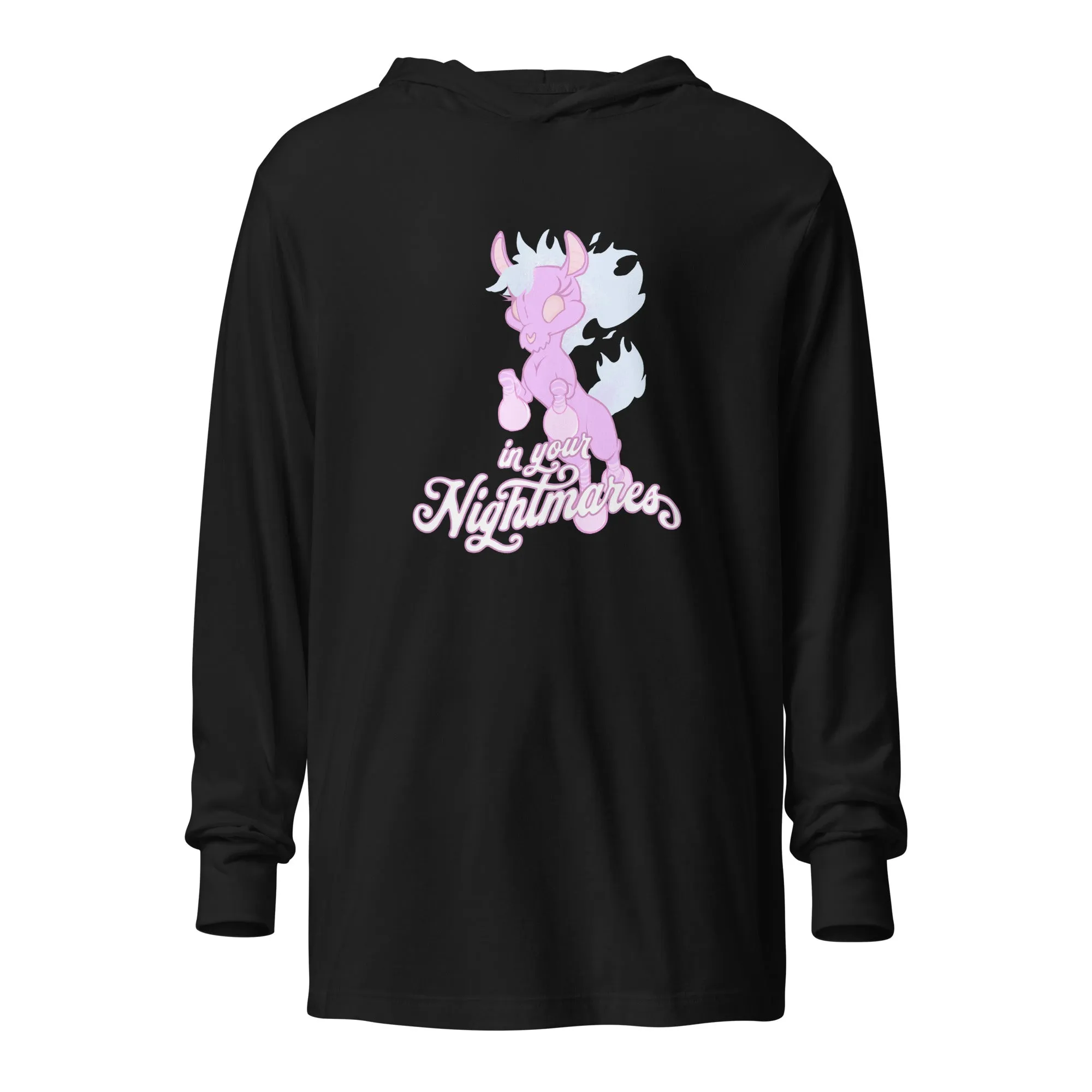 "In Your Nightmares" Hooded long-sleeve tee