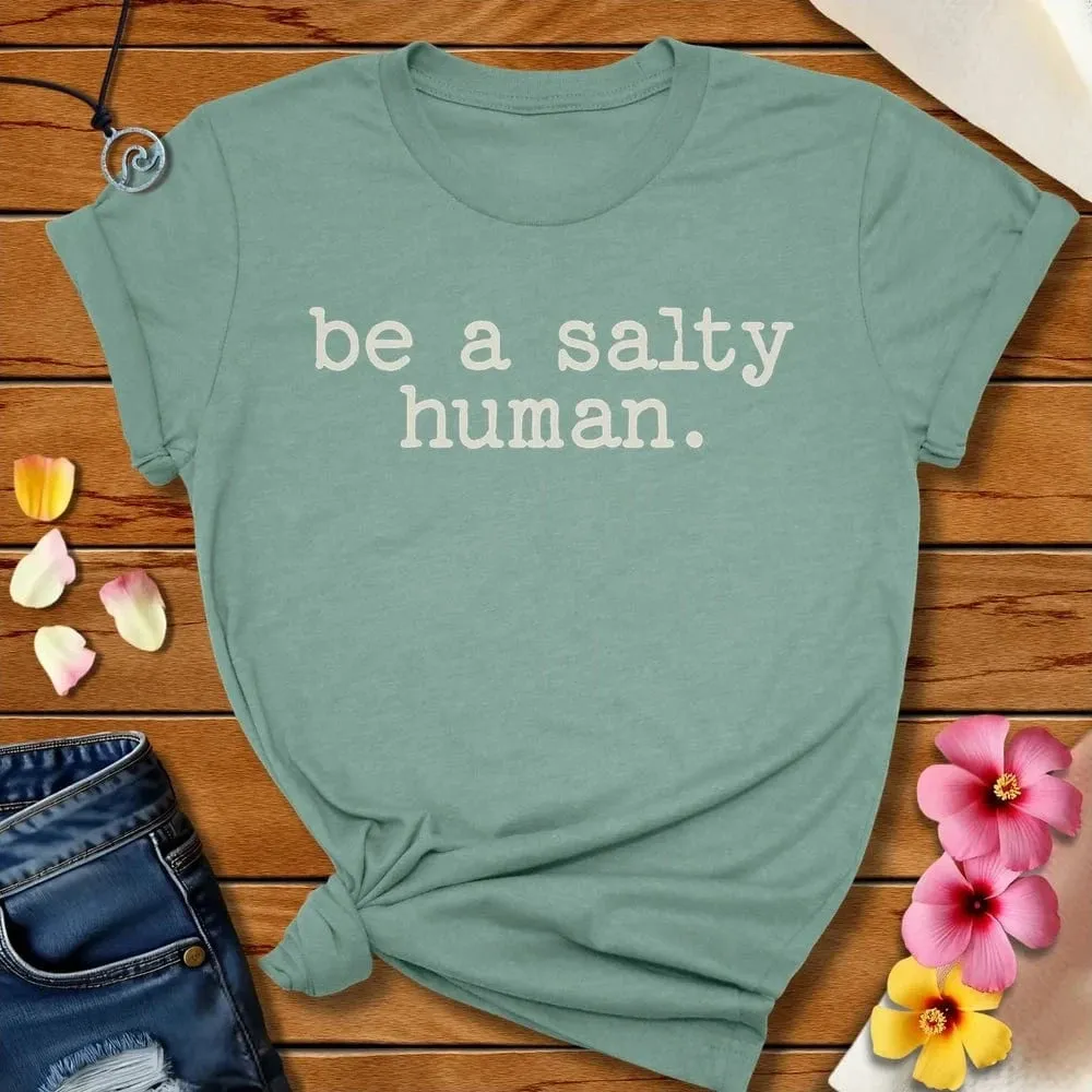 Salty Human Tee