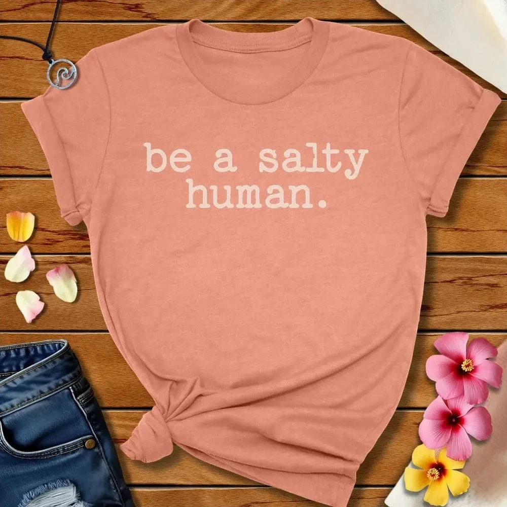 Salty Human Tee