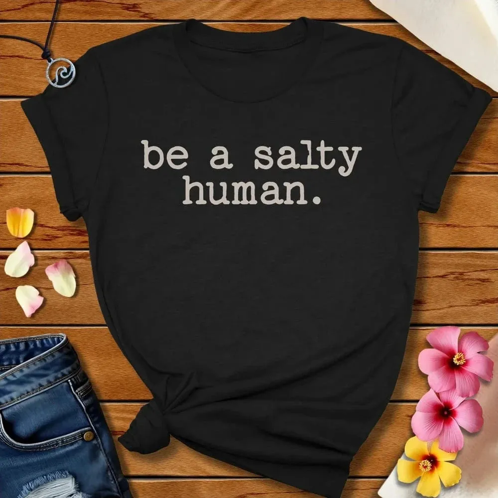 Salty Human Tee