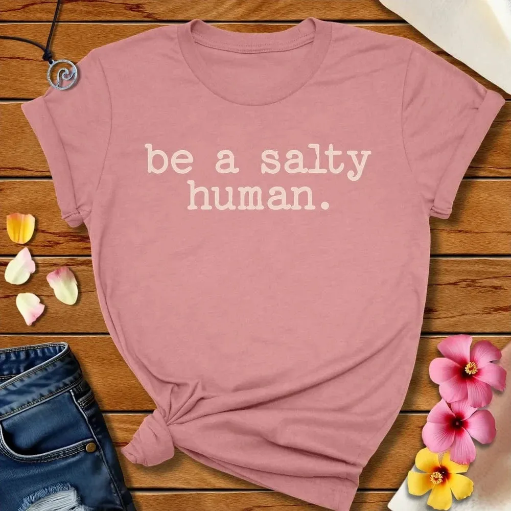 Salty Human Tee