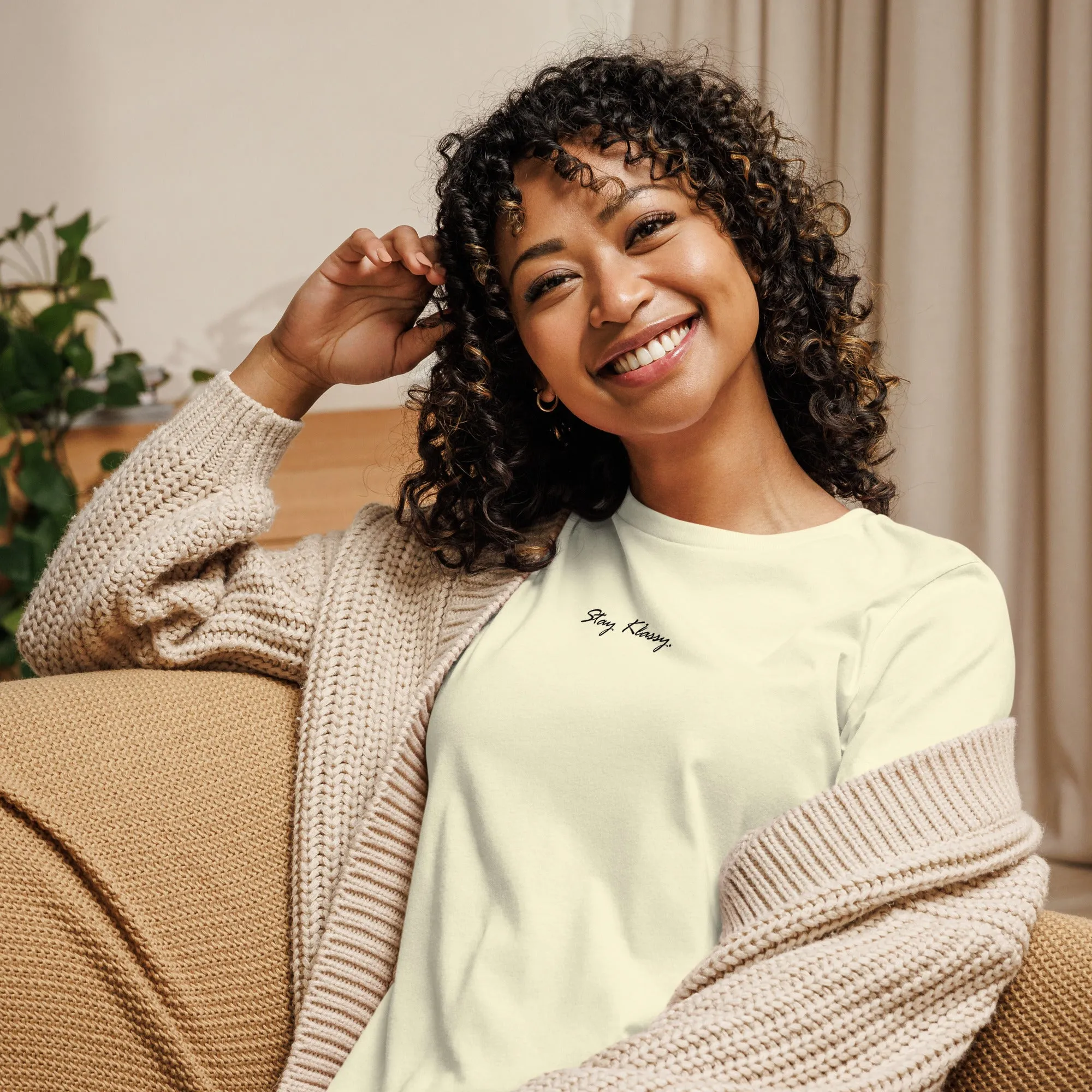 Stay Klassy Women's Relaxed T-Shirt