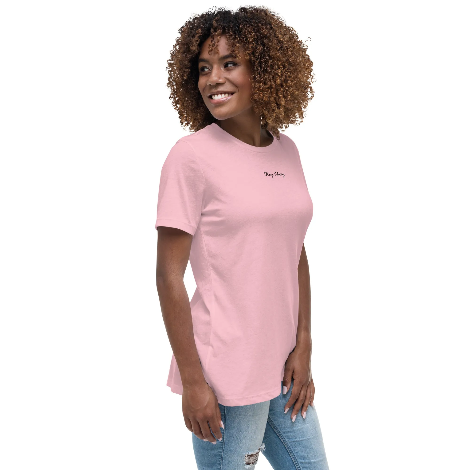 Stay Klassy Women's Relaxed T-Shirt