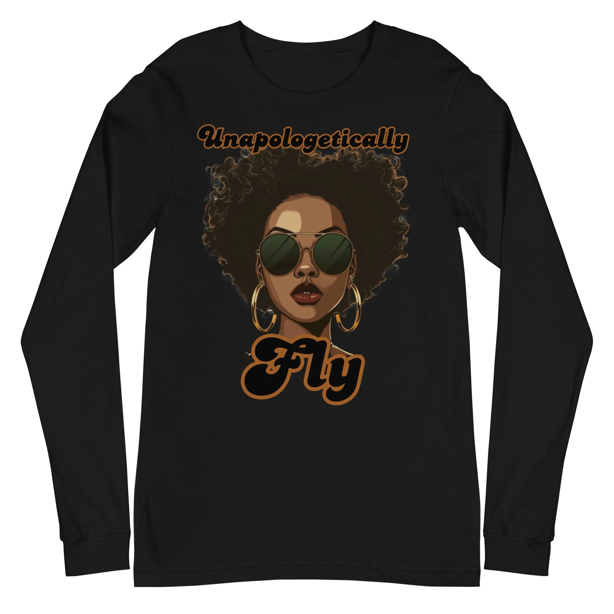 Unapologetically Fly (LS)