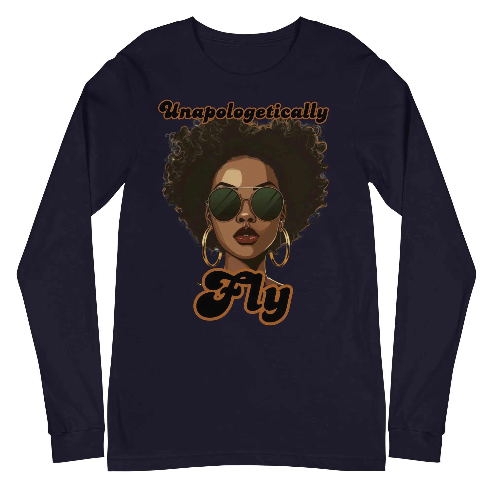 Unapologetically Fly (LS)