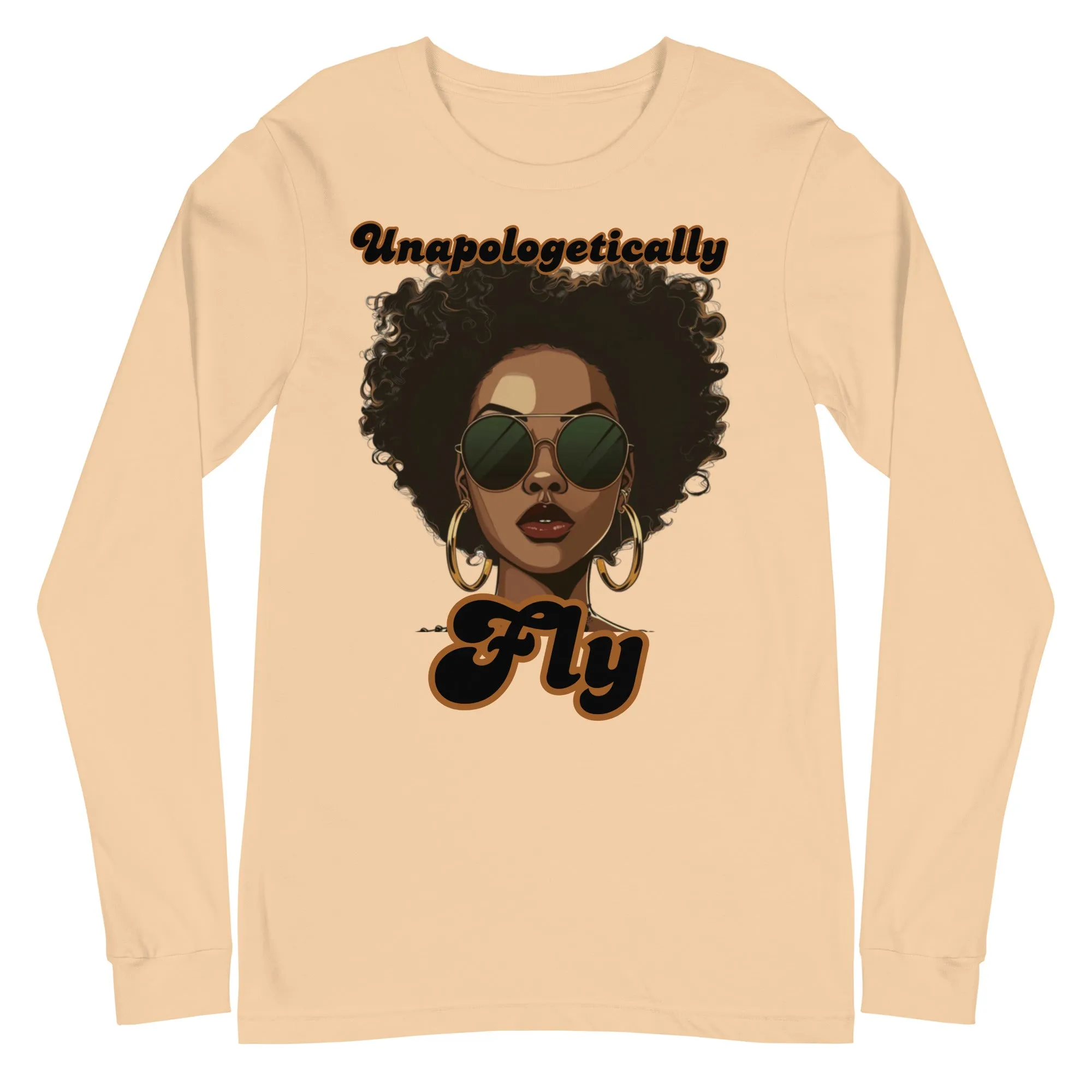Unapologetically Fly (LS)