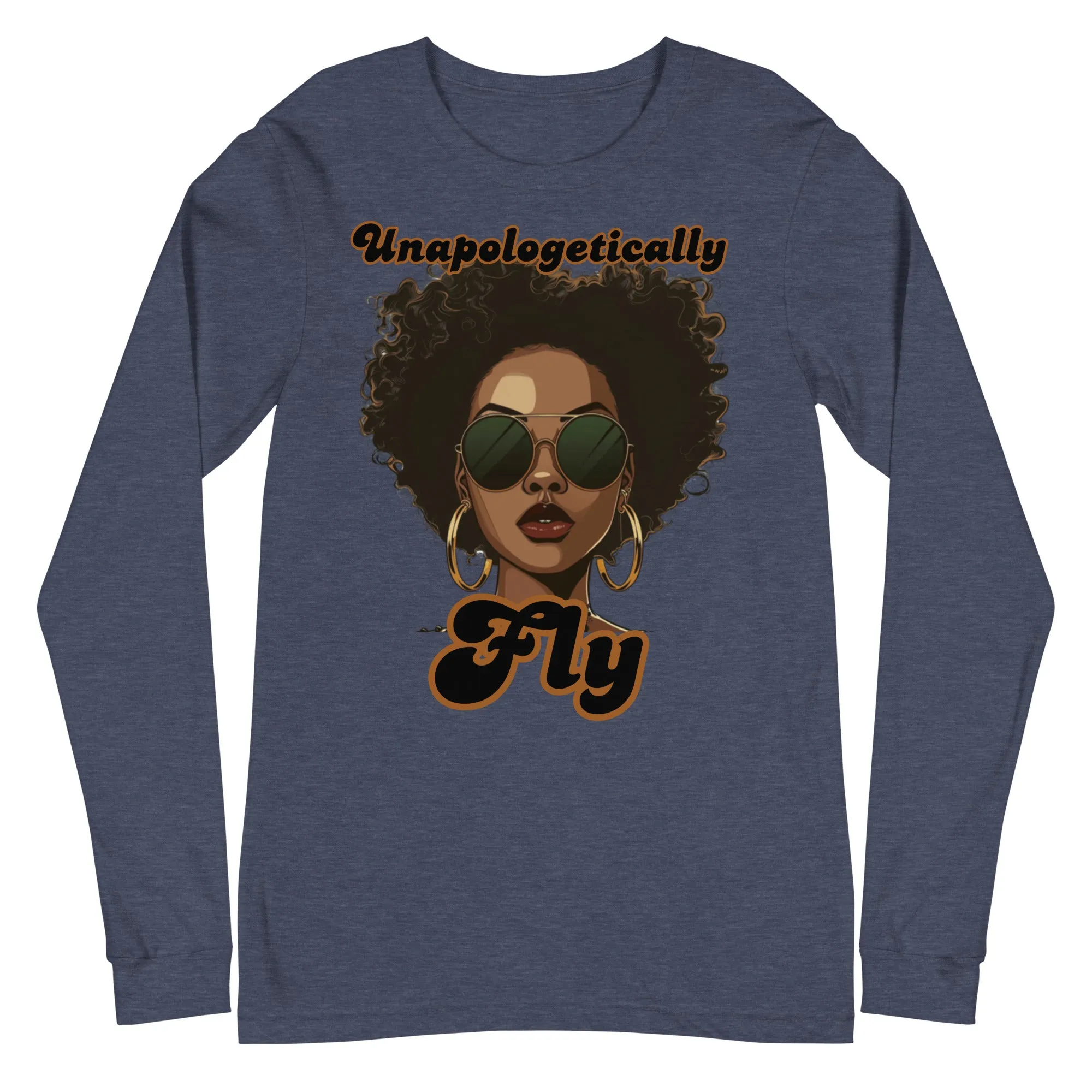 Unapologetically Fly (LS)