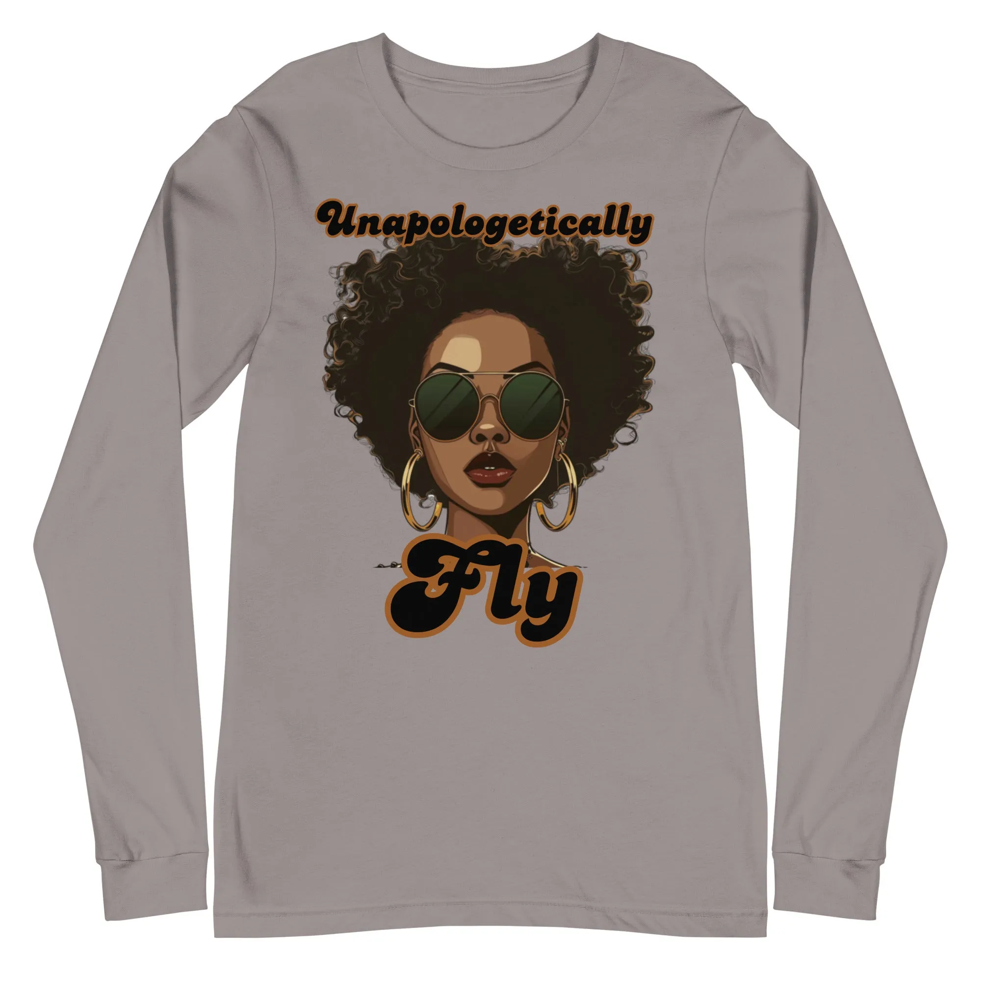 Unapologetically Fly (LS)