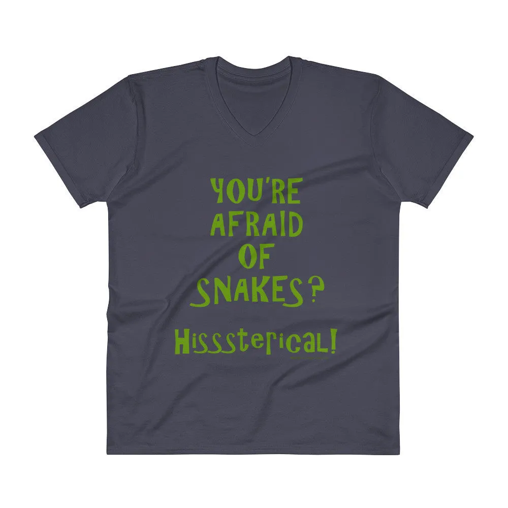 You're Afraid of Snakes? V-Neck T-Shirt