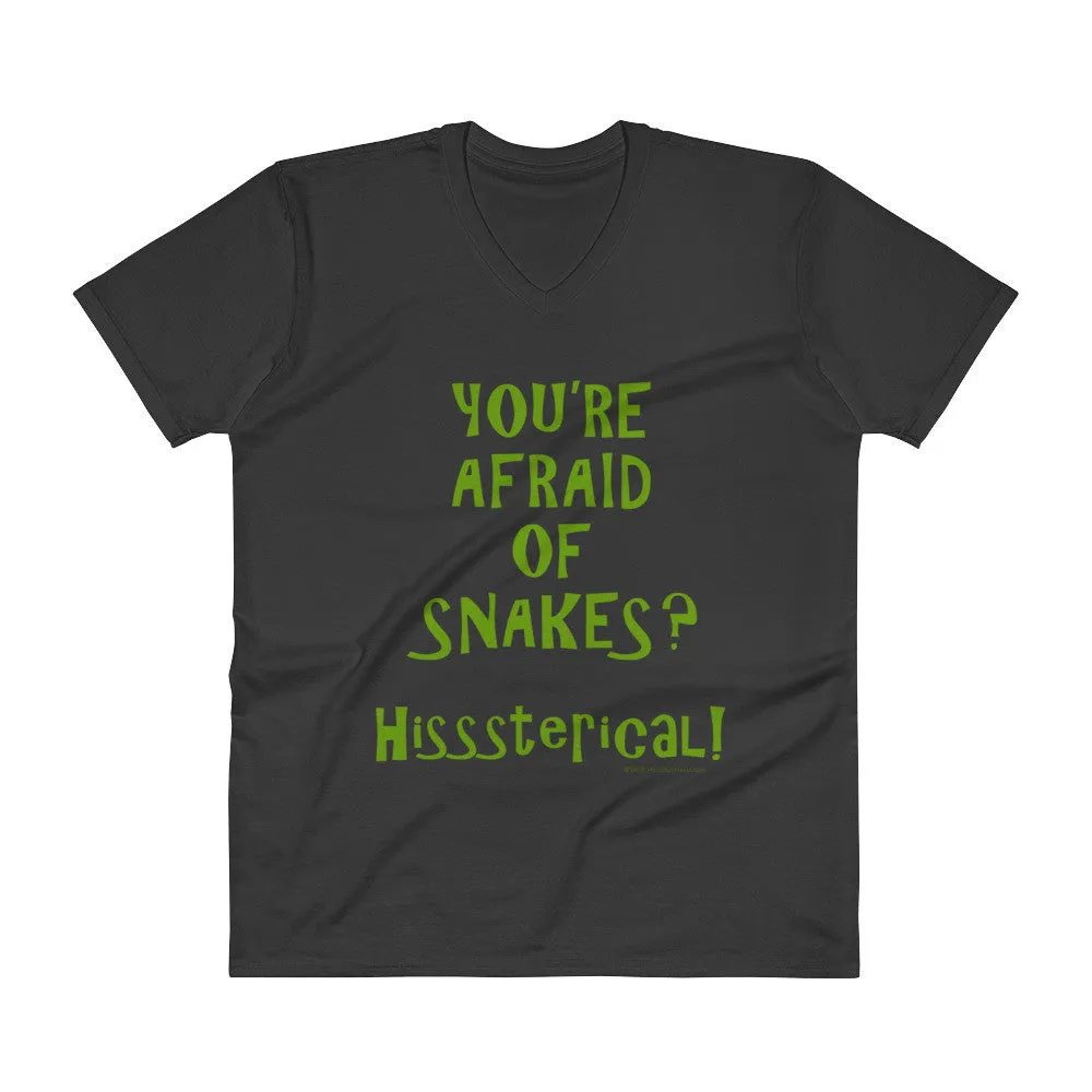 You're Afraid of Snakes? V-Neck T-Shirt